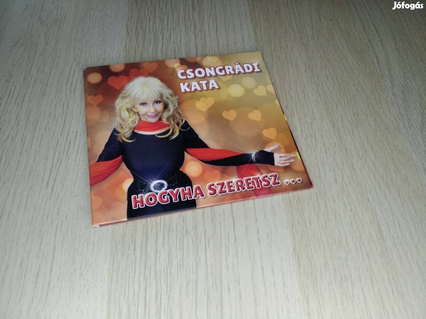 Csongrádi Kata - Hogyha Szeretsz. / CD