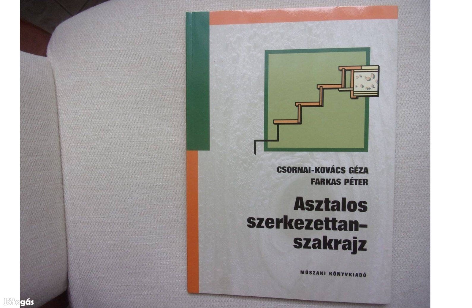 Csornai Kovács Géza Asztalos szerkezettan szakrajz