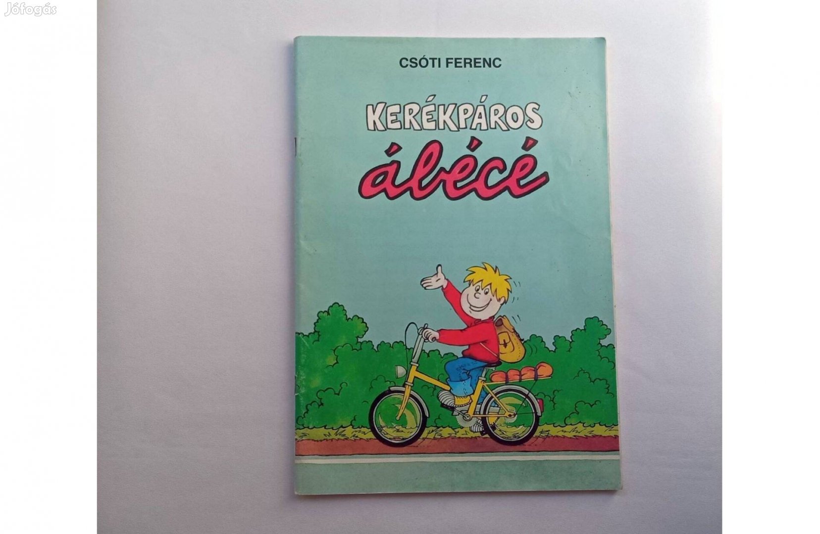 Csóti Ferenc: Kerékpáros ábécé * Szinte új állapotban * Viva Média