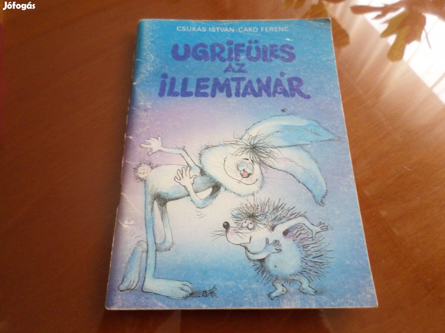 Csukás István Cakó Ferenc Ugrifüles az illemtanár, 1986 Gyermekkönyv