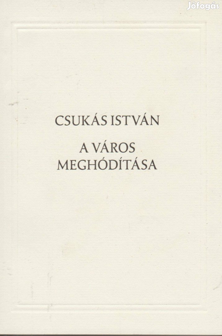 Csukás István: A város meghódítása