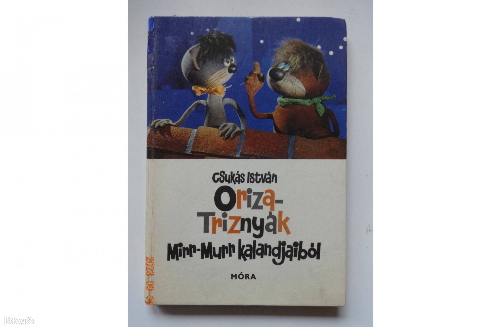 Csukás István: Oriza-Triznyák Mirr-Murr kalandjaiból