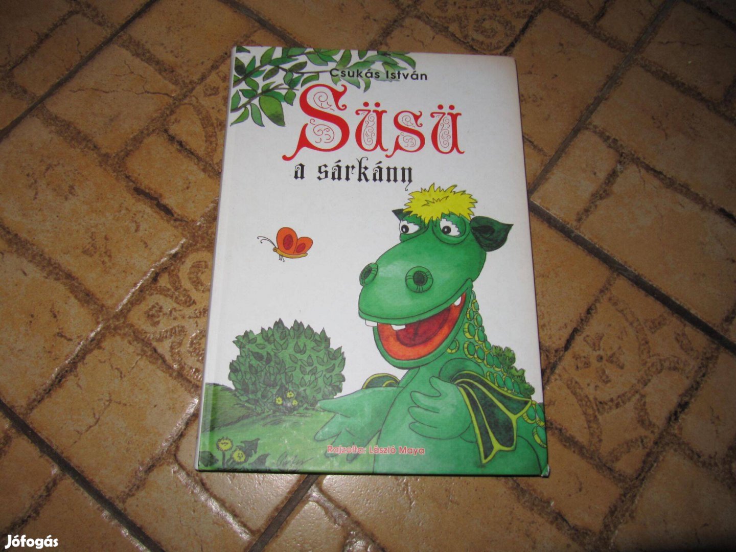 Csukás István: Süsü a sárkány