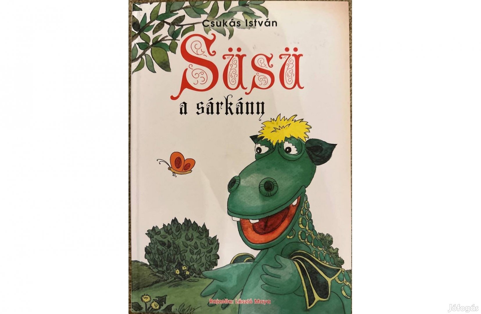 Csukás István: Süsü a sárkány - mesekönyv