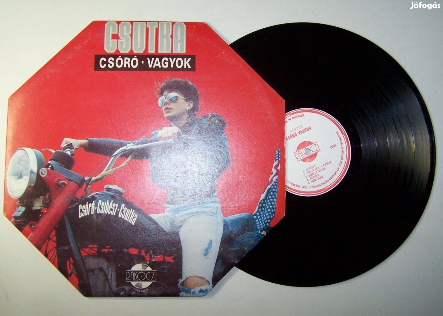 Csutka Csóró vagyok LP, Rákóczi Kiadó, 1991