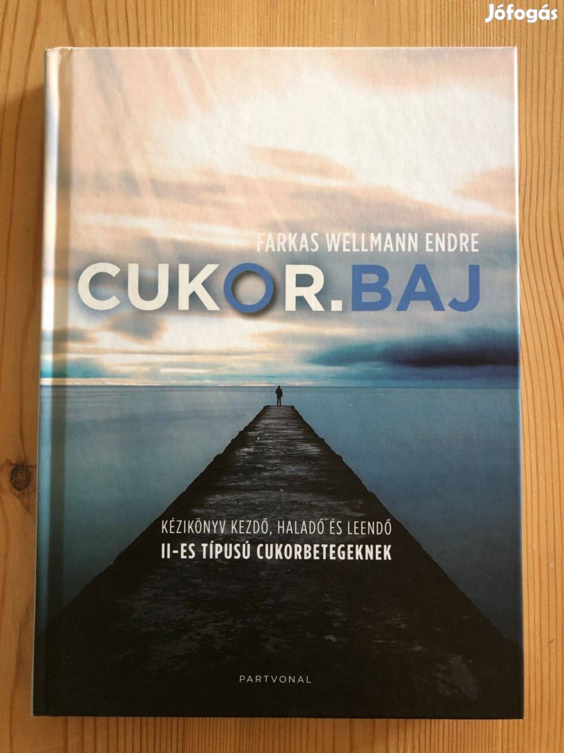 Cukor baj könyv - Farkas Wellman Endre