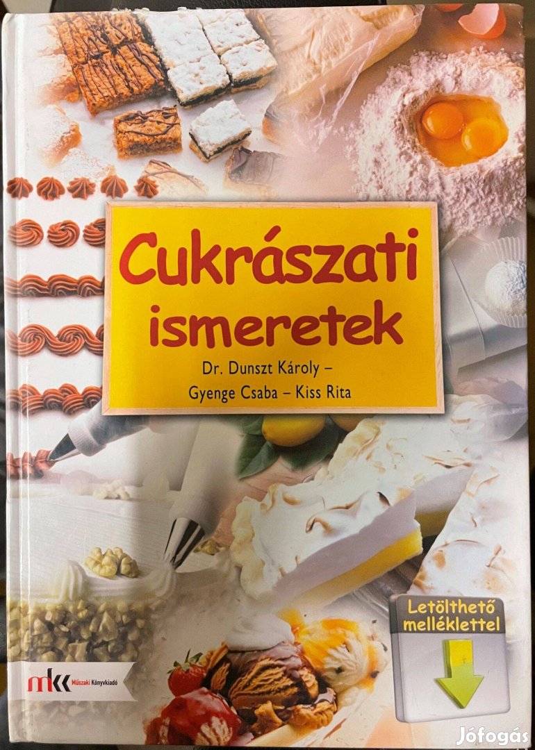 Cukrászati ismeretek tankönyv cukrász könyv KP-2321