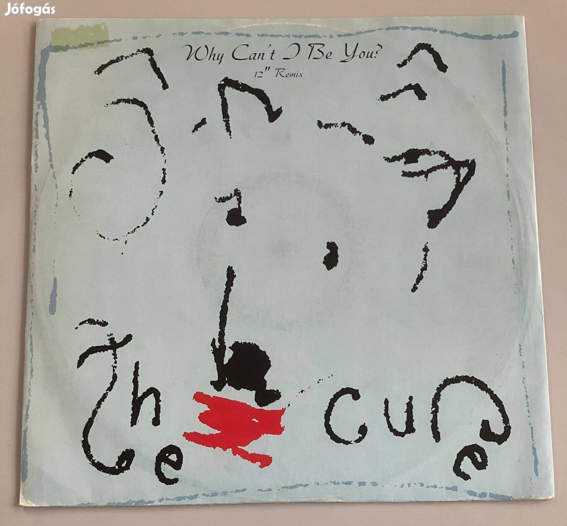 Cure - Why cant I be you? (német, 1987)