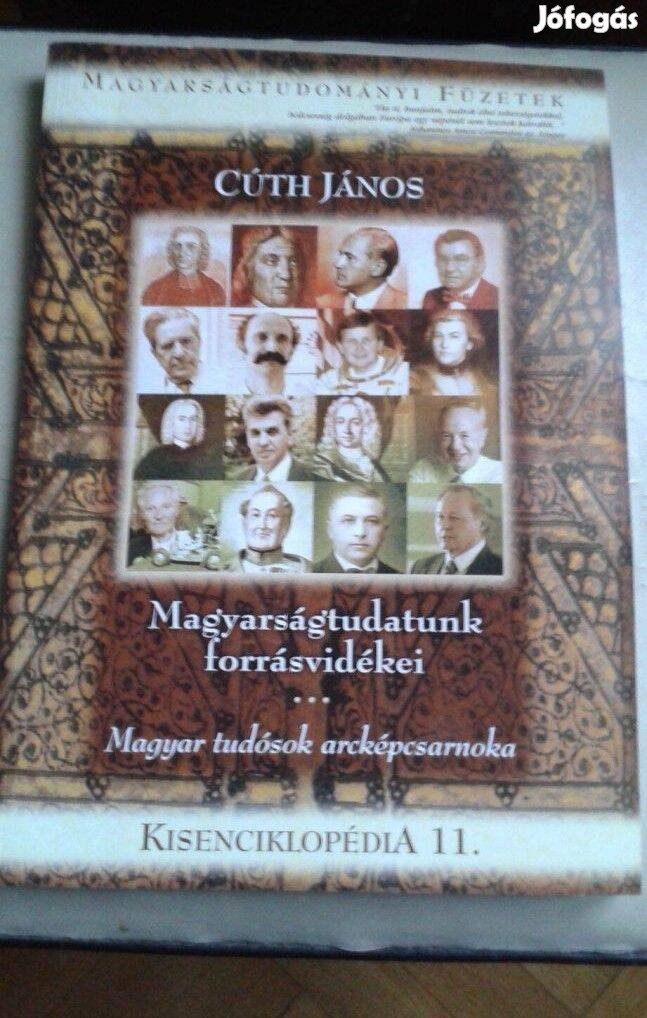 Cúth János: Magyarságtudatunk forrásvidékei c. könyv