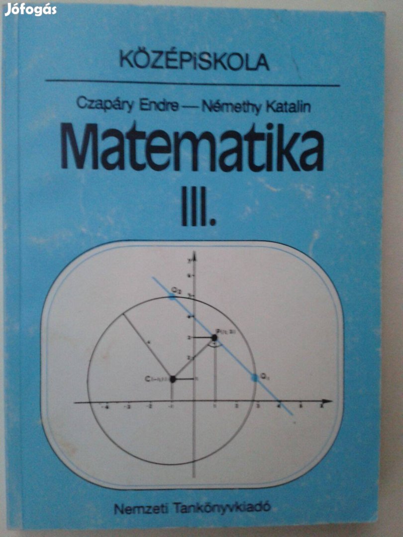 Czapáry Endre - Némethy Katalin: Matematika III.(régi könyv) NT-14322