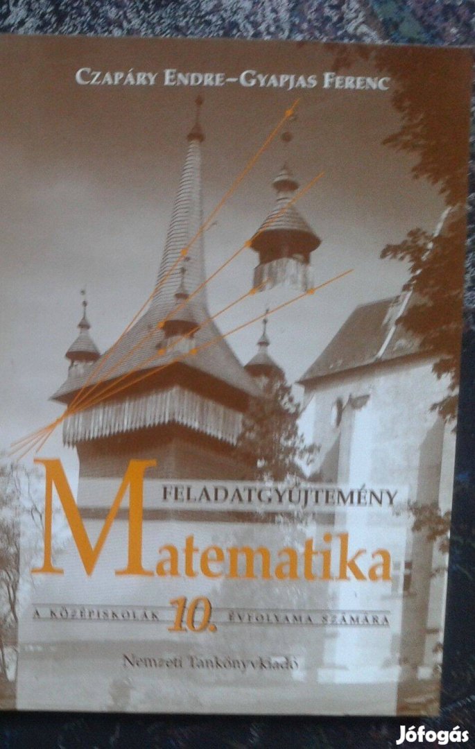 Czapáry - Gyapjas: Matematika 10. feladatgyűjtemény (Nemzeti Tankönyvk