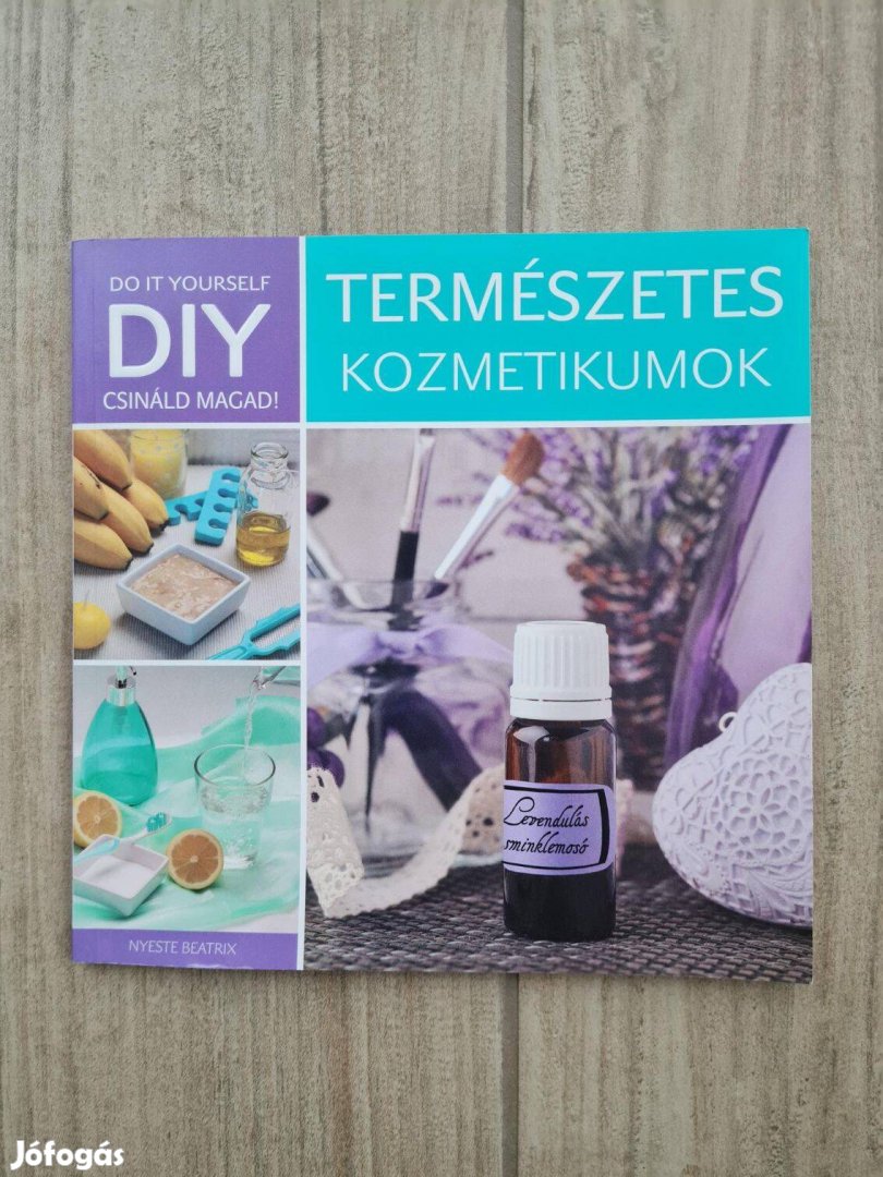 DIY Természetes kozmetikumok Nyeste Beatrix könyv