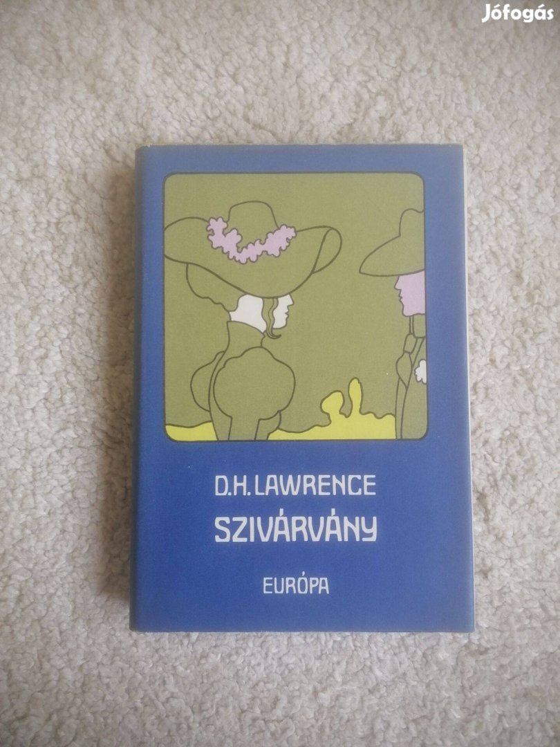 D. H. Lawrence: Szivárvány