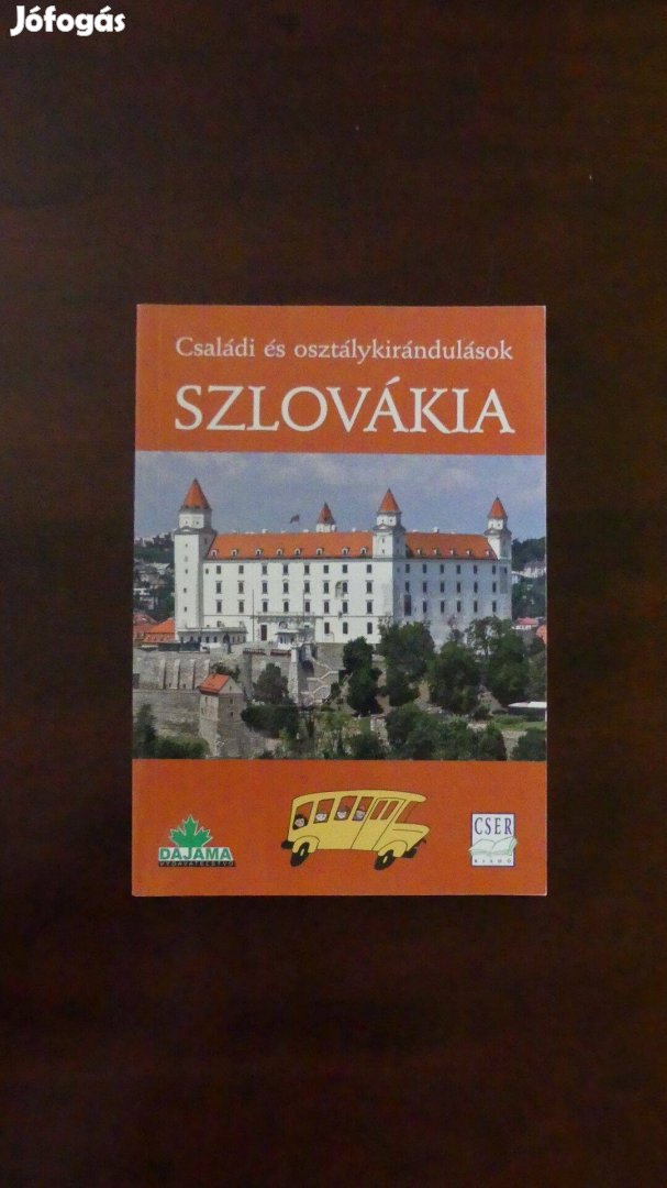 D. Kollár-T. Kollár-J. Lacika: Szlovákia könyv