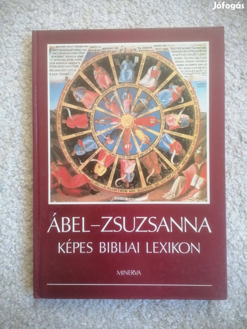 D. Major Klára (szerk.): Ábel Zsuzsanna - Képes bibliai lexikon