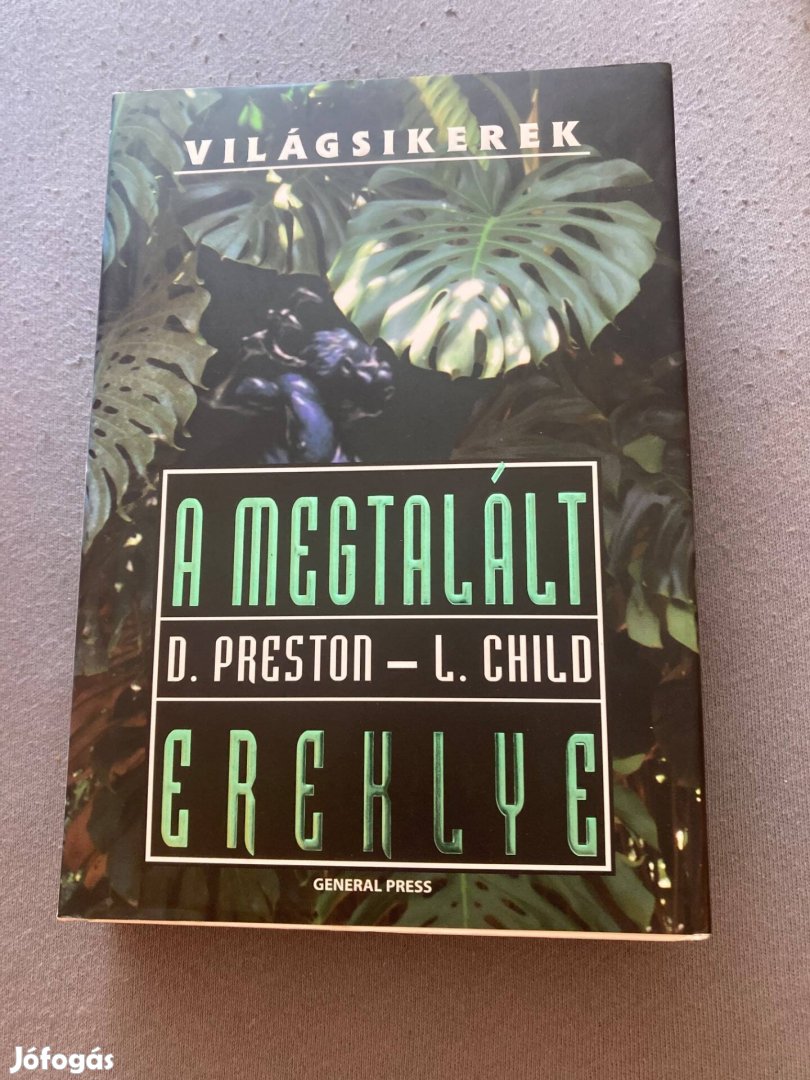 D. Preston- L. Child A megtalált ereklye