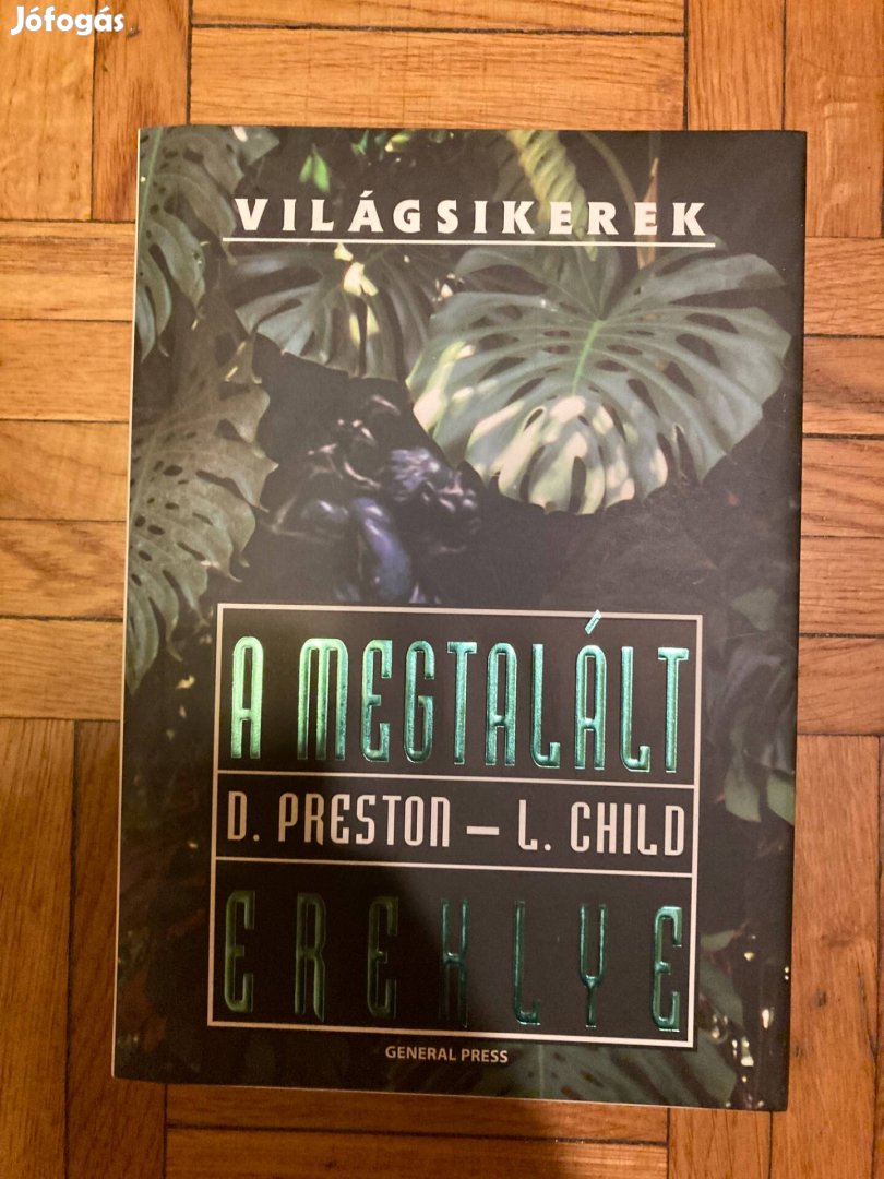 D. Preston- L. Child A megtalált ereklye