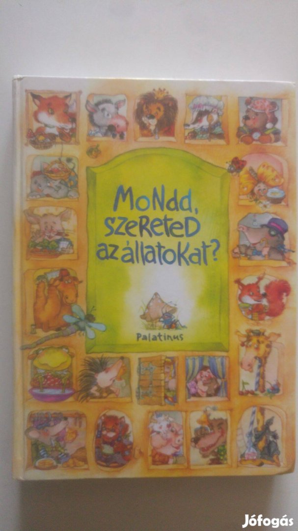 D. Szabó Mária Mondd, szereted az állatokat?