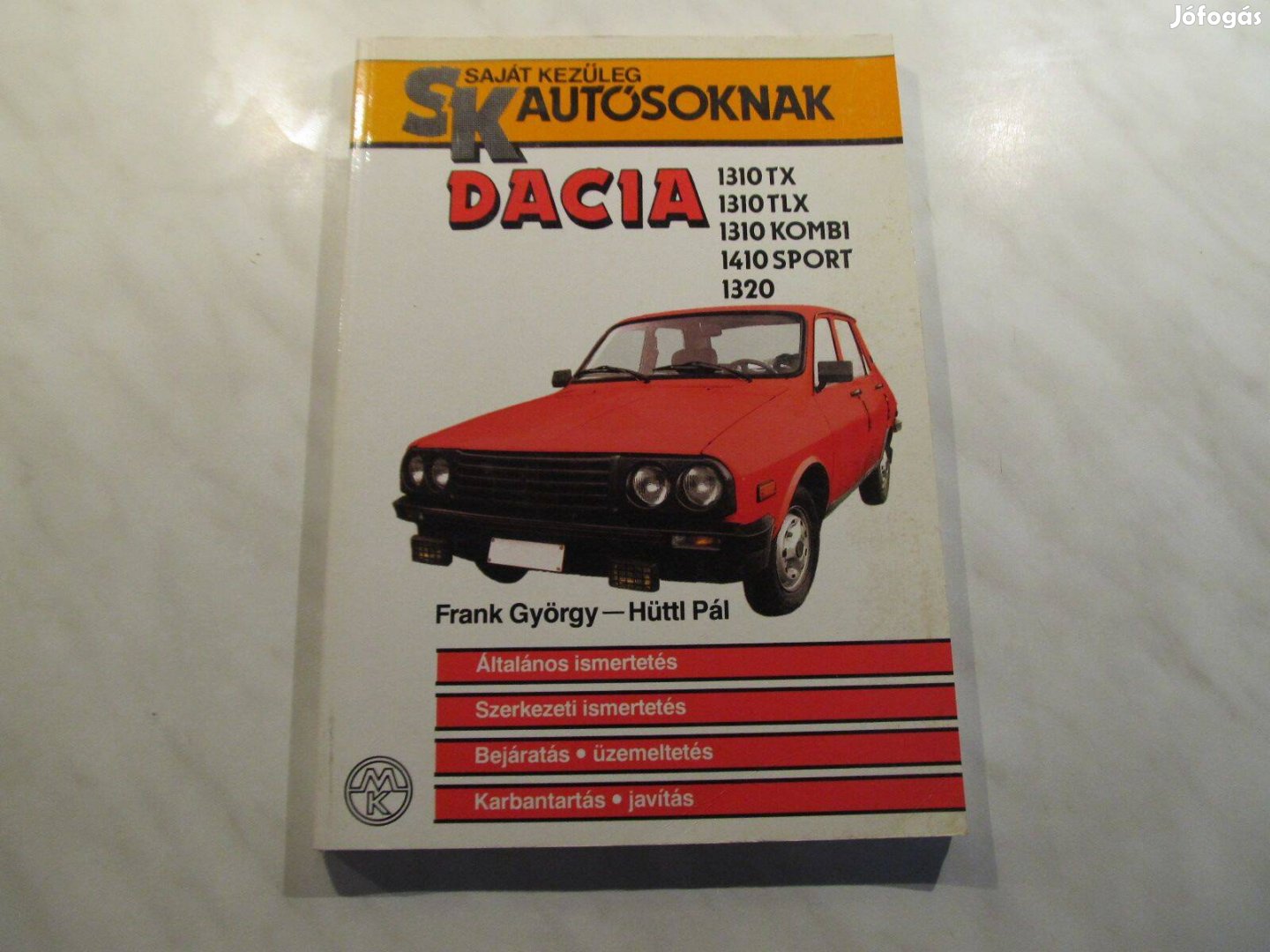 Dacia 1310 tx tlx kombi 1410 sport 1320 kezelési utasítási