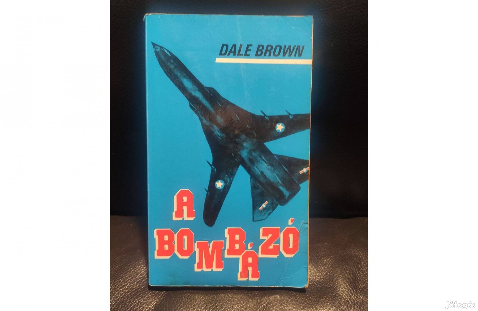 Dale Brown: A bombázó