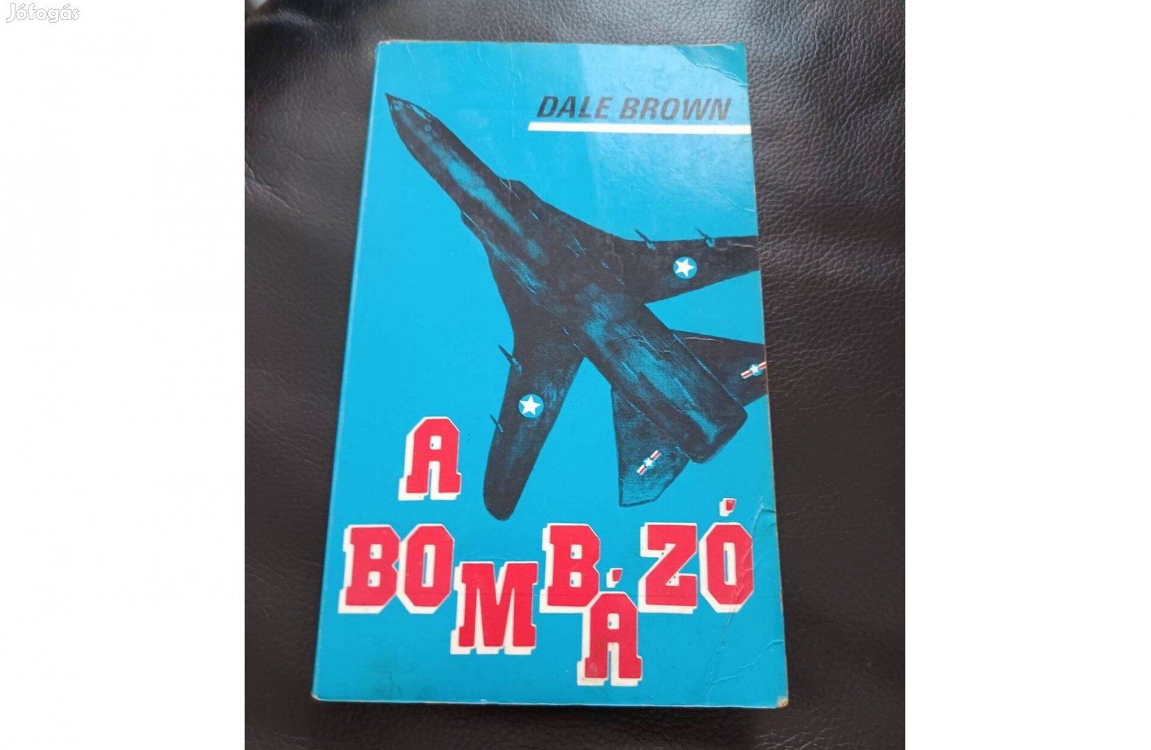 Dale Brown : A bombázó