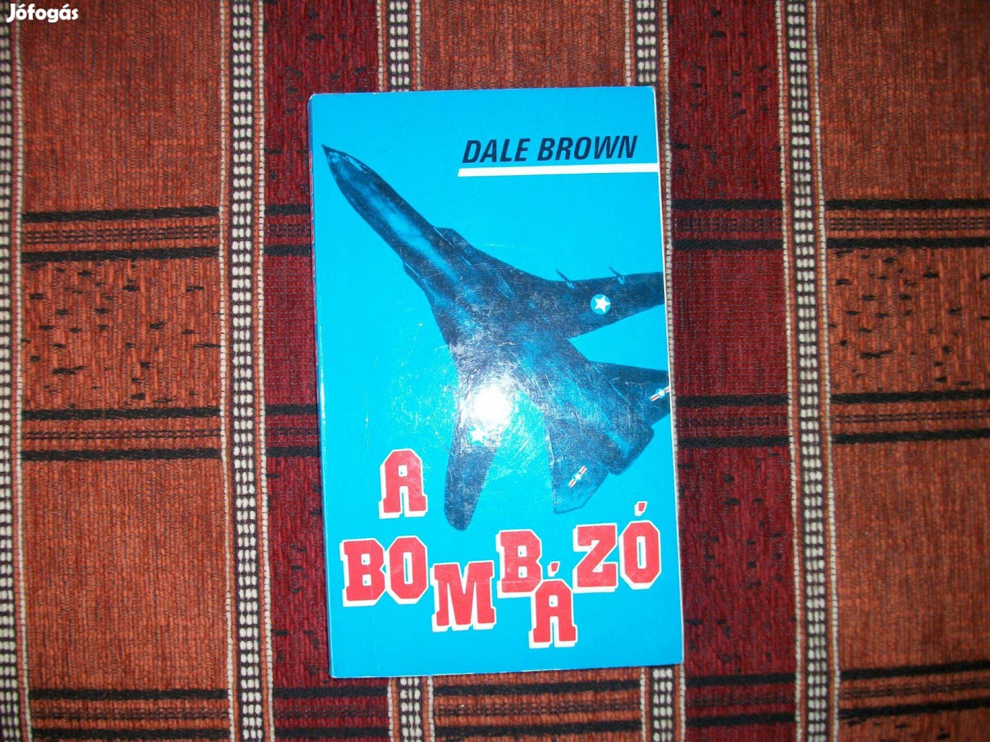 Dale Brown A bombázó