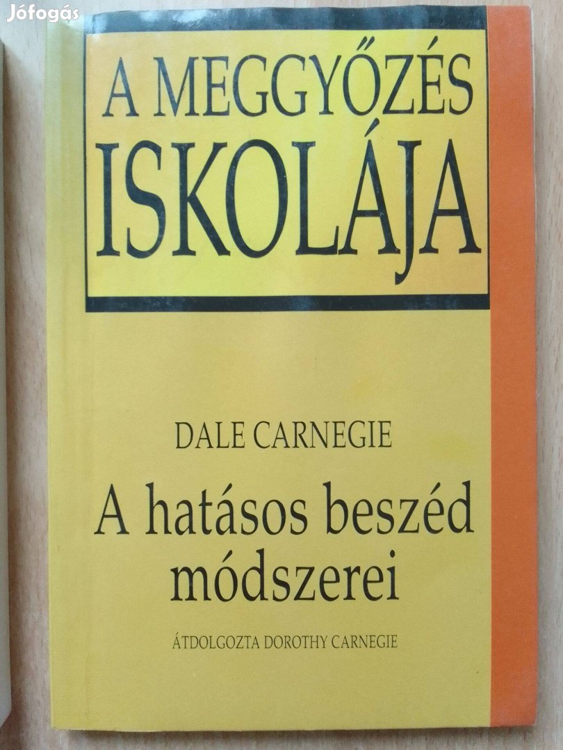 Dale Carnegie: A hatásos beszéd módszerei