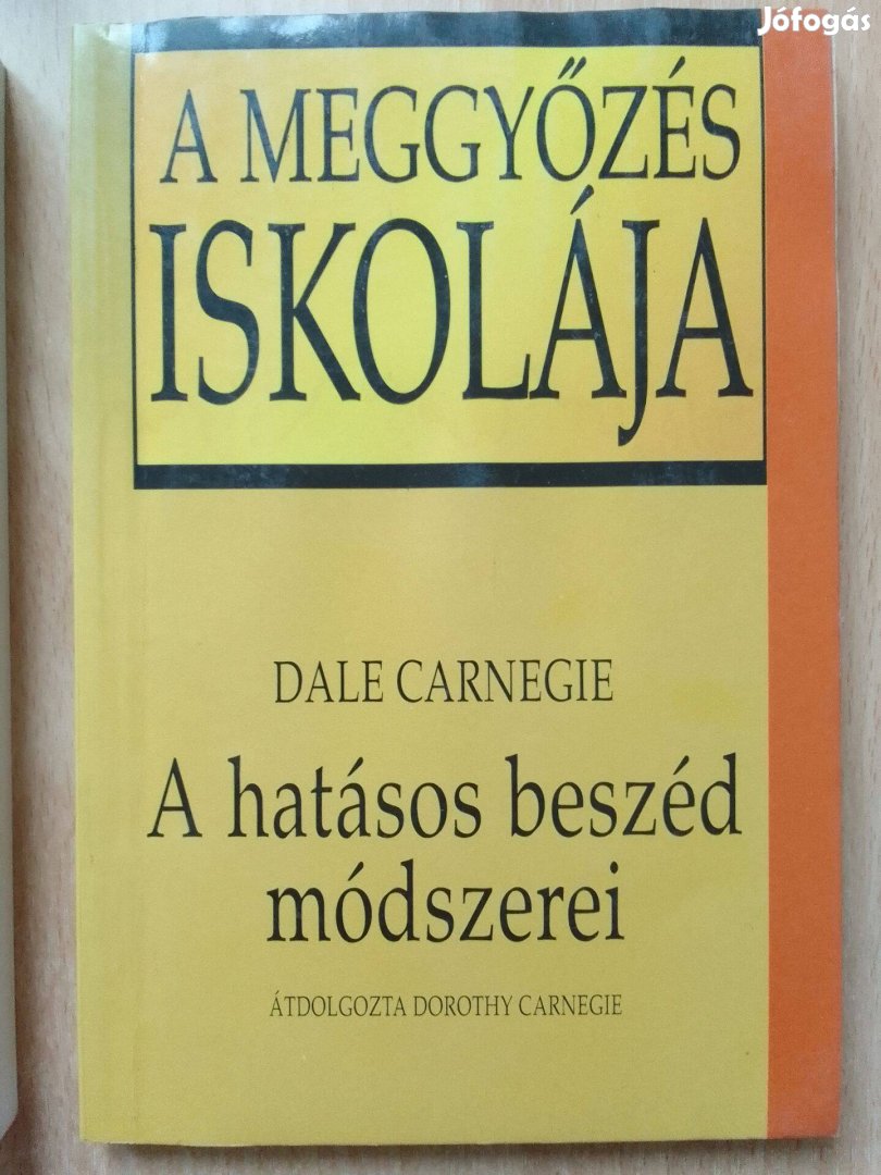 Dale Carnegie: A hatásos beszéd módszerei