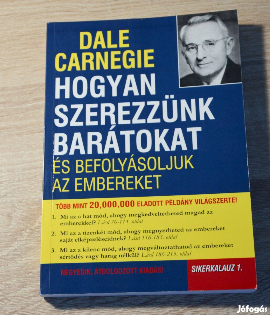 Dale Carnegie - Hogyan szerezzünk barátokat