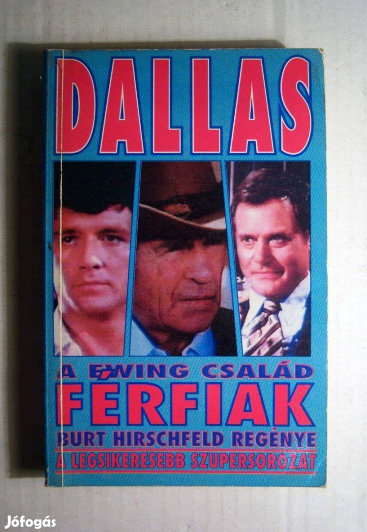 Dallas Férfiak (Burt Hirschfeld) 1991 (4kép+tartalom)