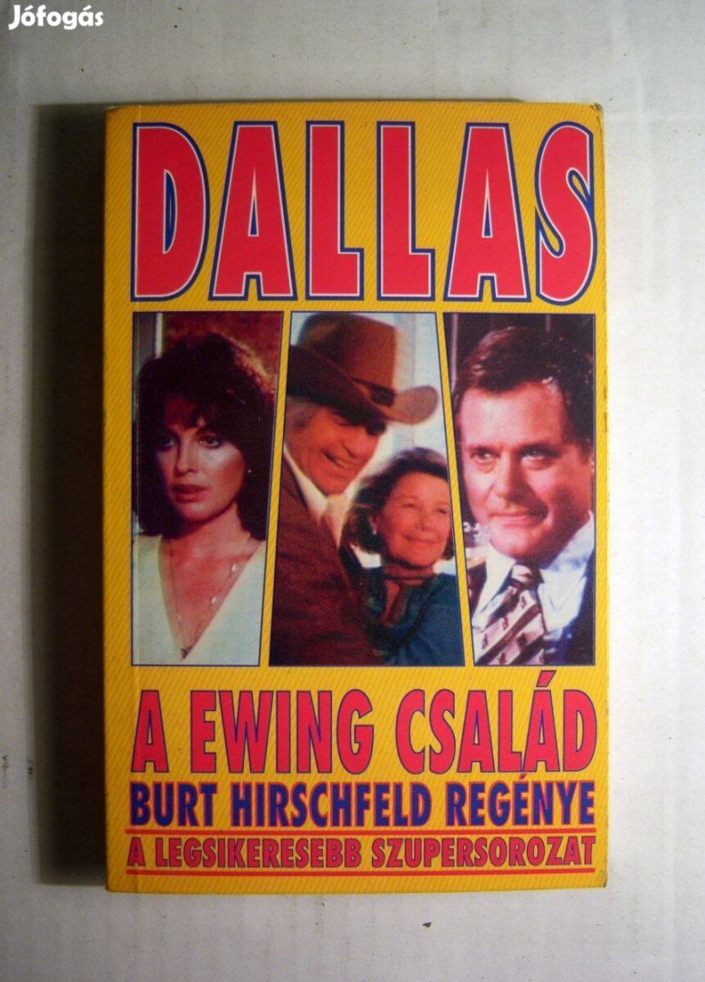 Dallas a Ewing Család (Burt Hirschfeld) 1990 (3kép+tartalom)