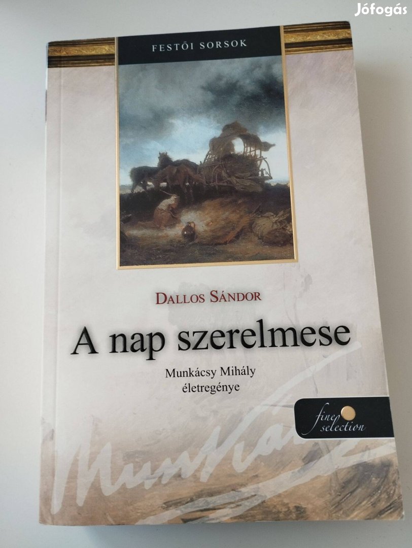 Dallos Sándor: Munkácsy Mihály életregénye (2 kötet)