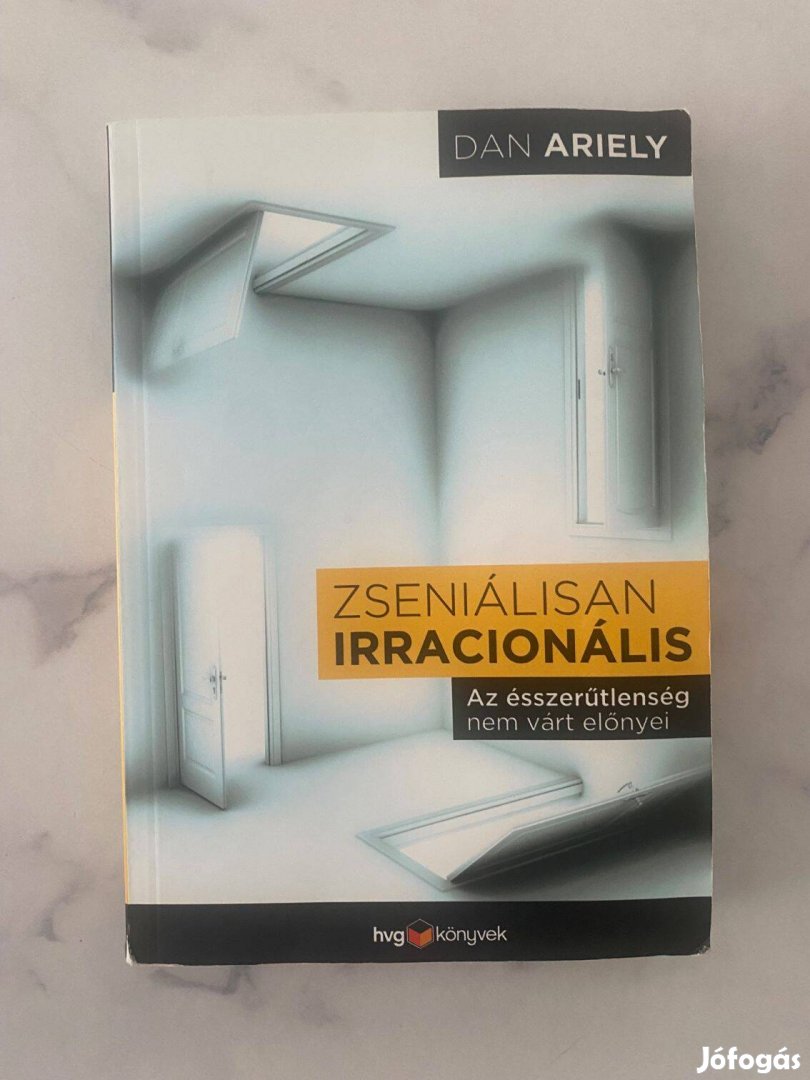 Dan Ariely - Zseniálisan irracionális