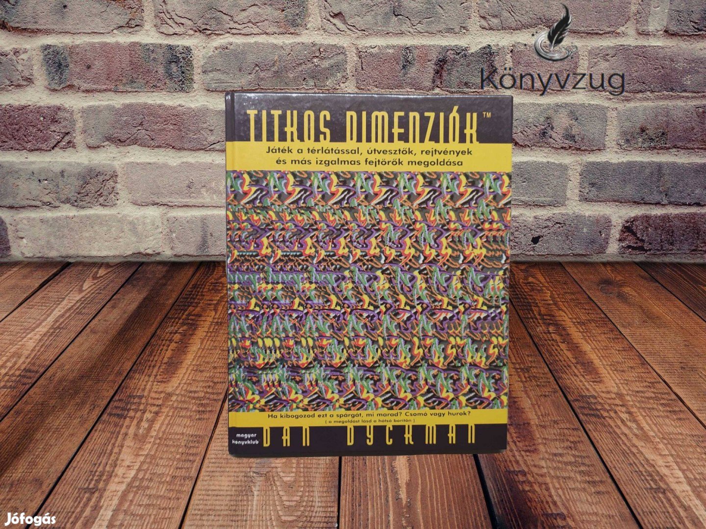 Dan Dyckman - Titkos dimenziók