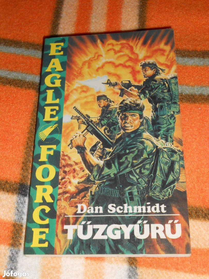 Dan Schmidt: Tűzgyűrű - Wafle Force