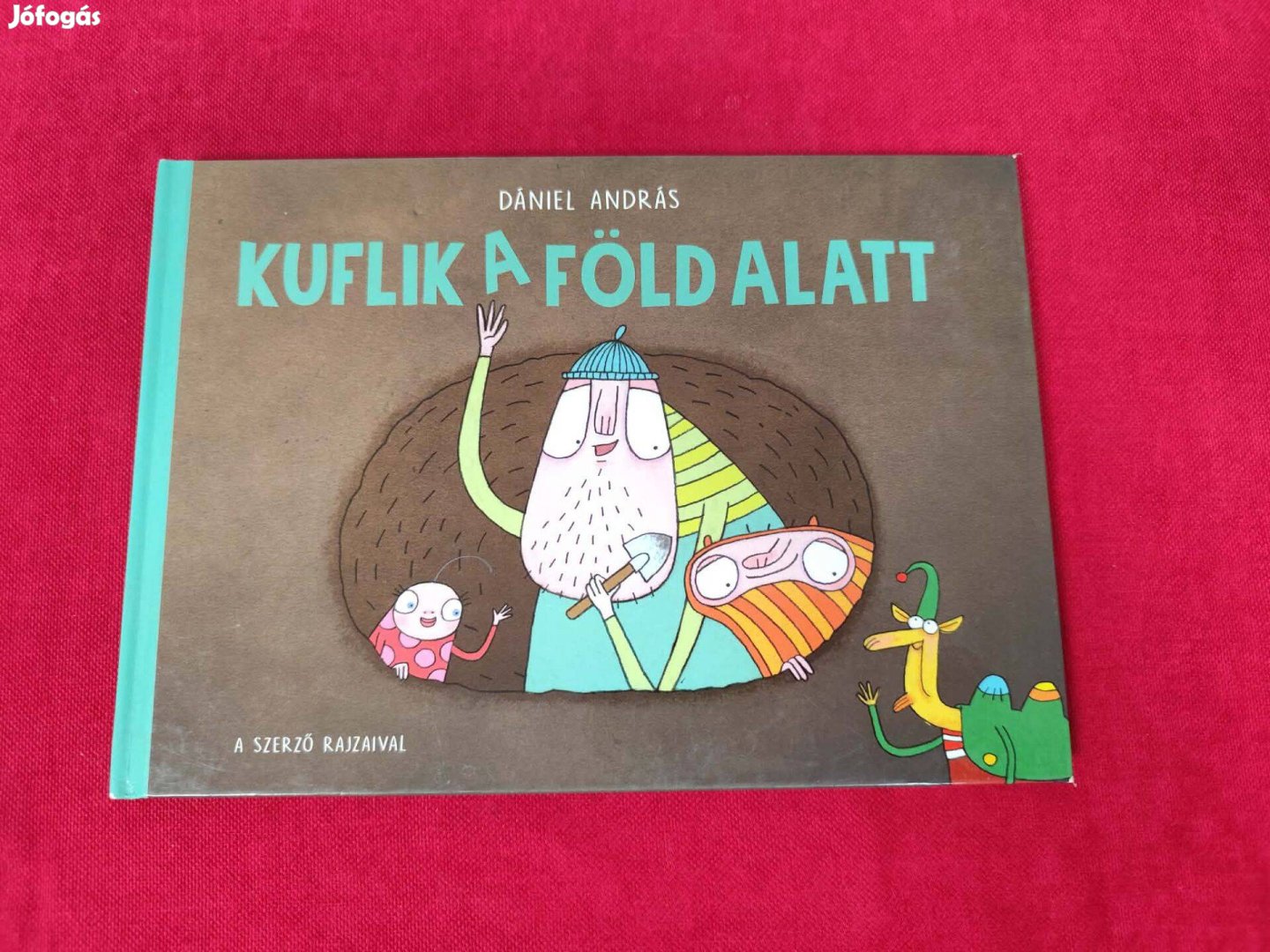 Dániel András Kuflik a föld alatt