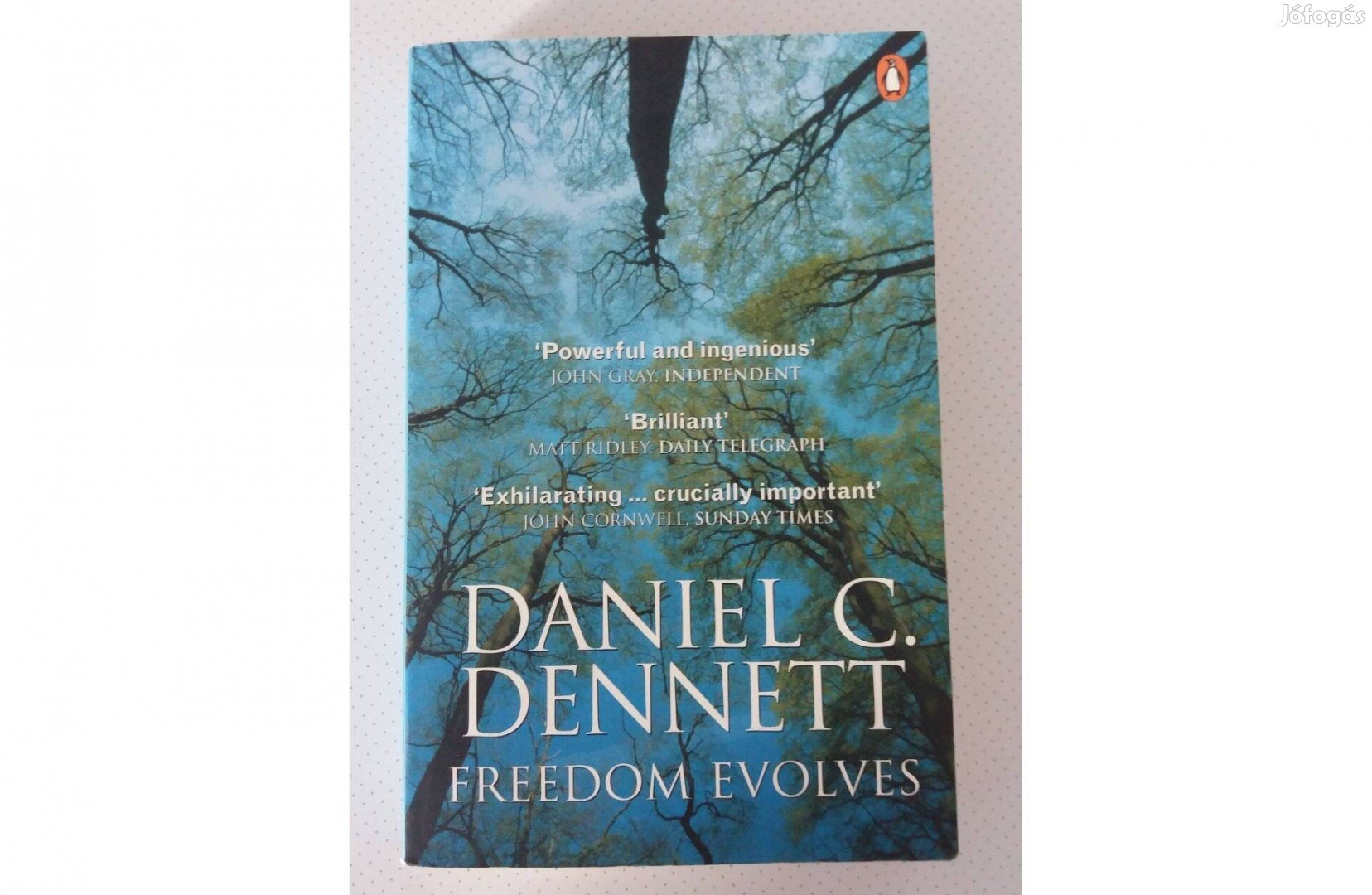 Daniel C. Dennett: Freedom Evolves (angol nyelvű)