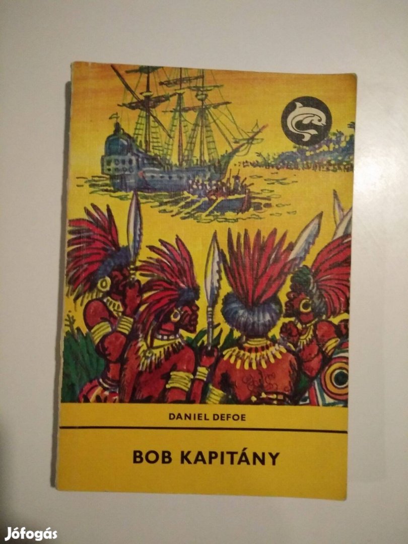 Daniel Defoe - Bob kapitány