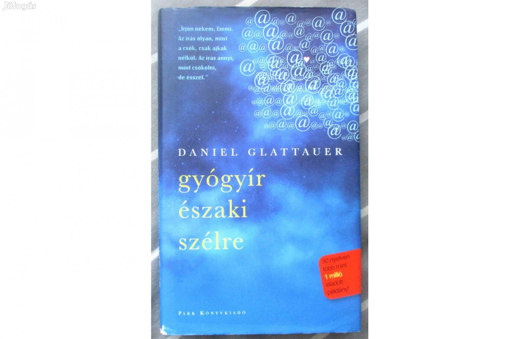 Daniel Glattauer: Gyógyír északi szélre