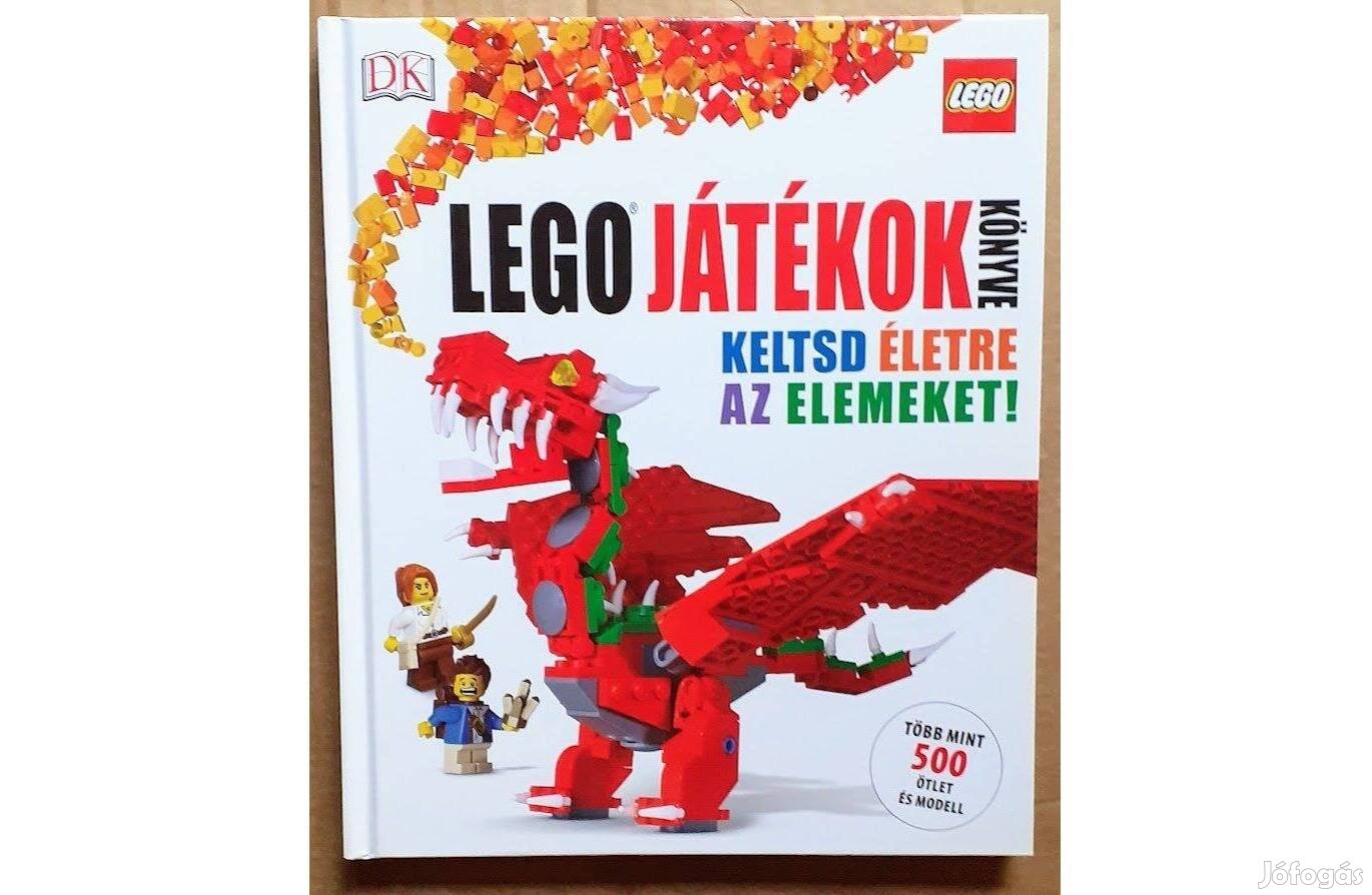 Daniel Lipkowitz: LEGO játékok könyve - Keltsd életre az elemeket!