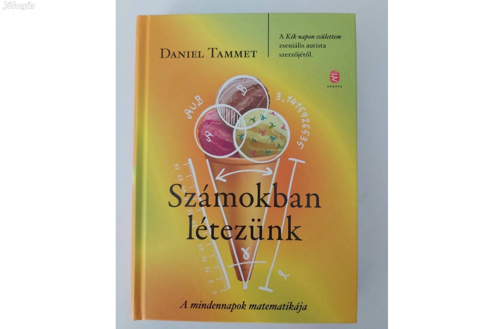 Daniel Tammet: Számokban létezünk