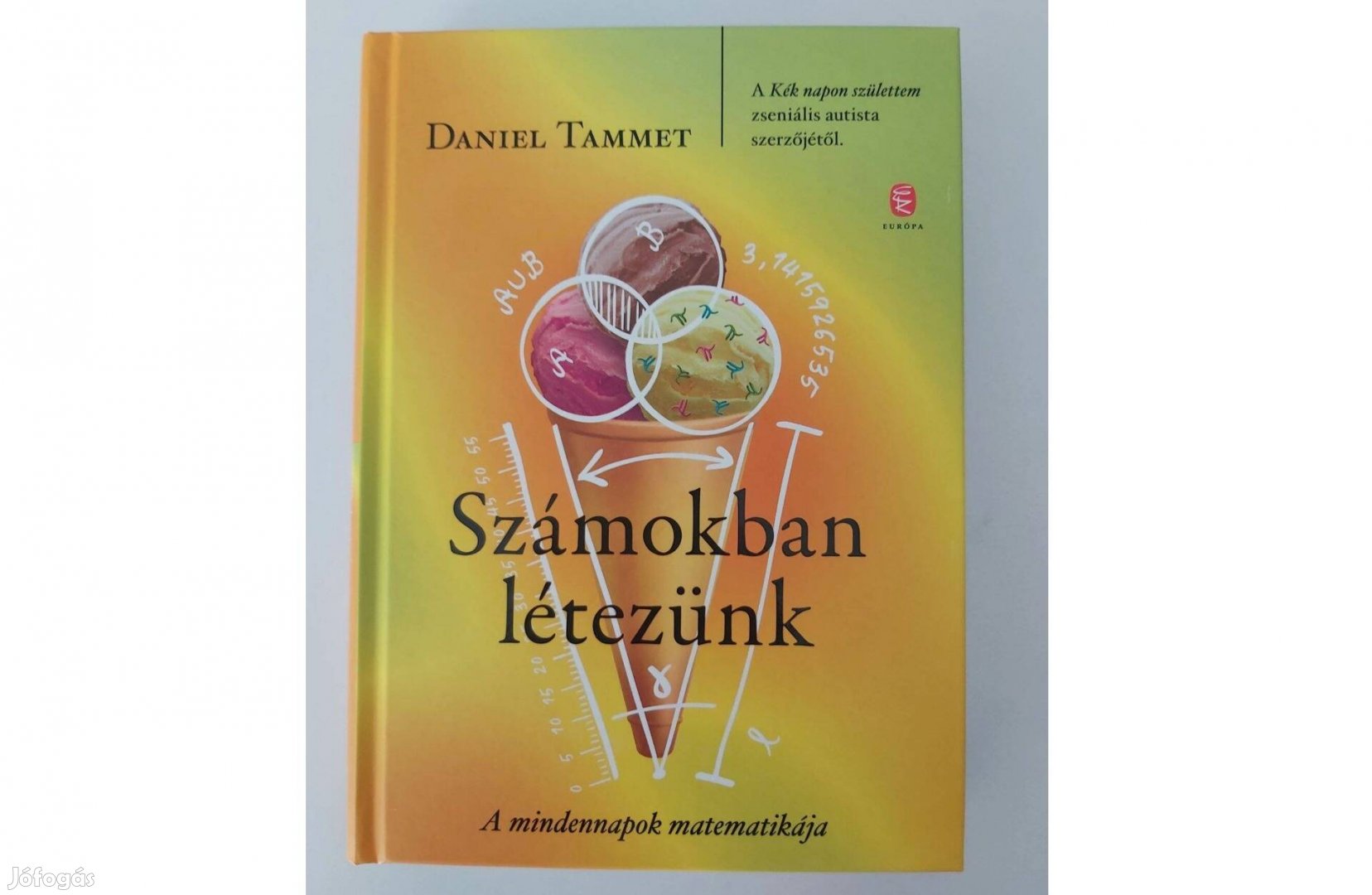 Daniel Tammet: Számokban létezünk