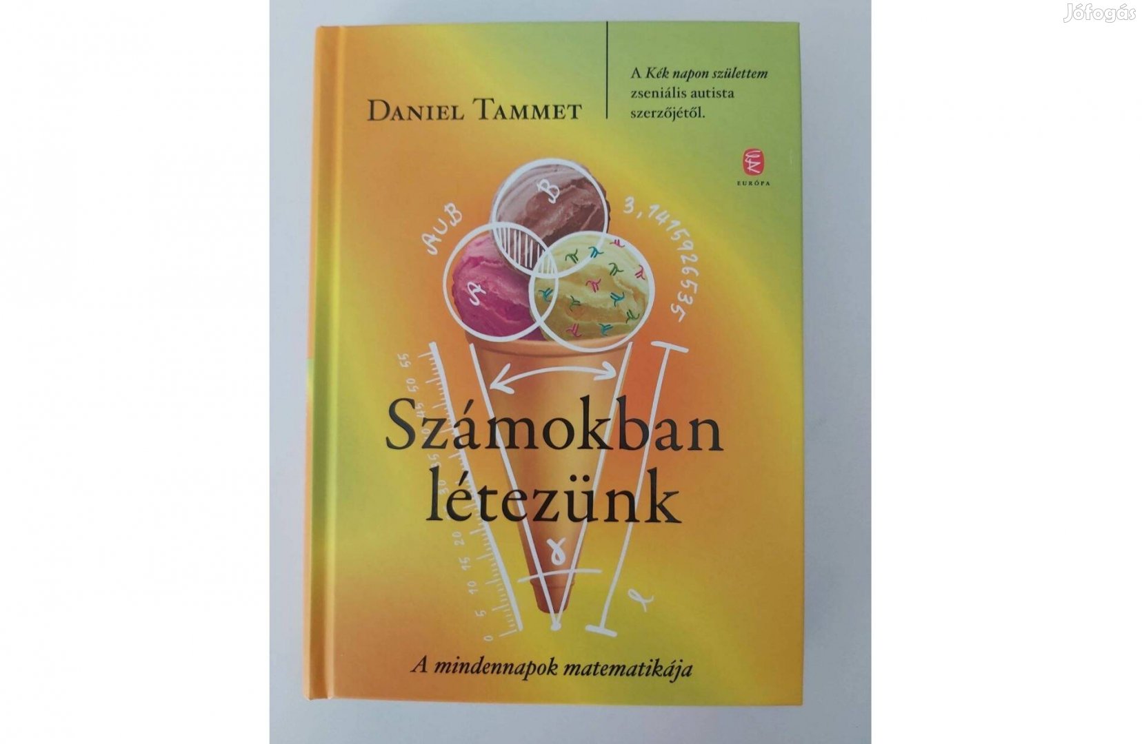 Daniel Tammet: Számokban létezünk