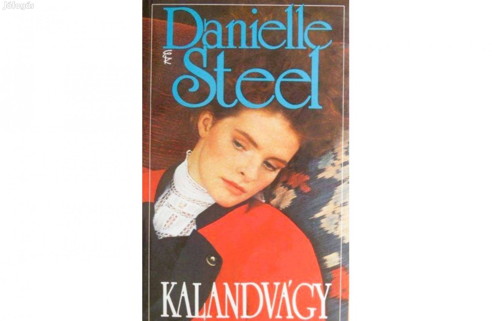 Danielle Steel Kalandvágy