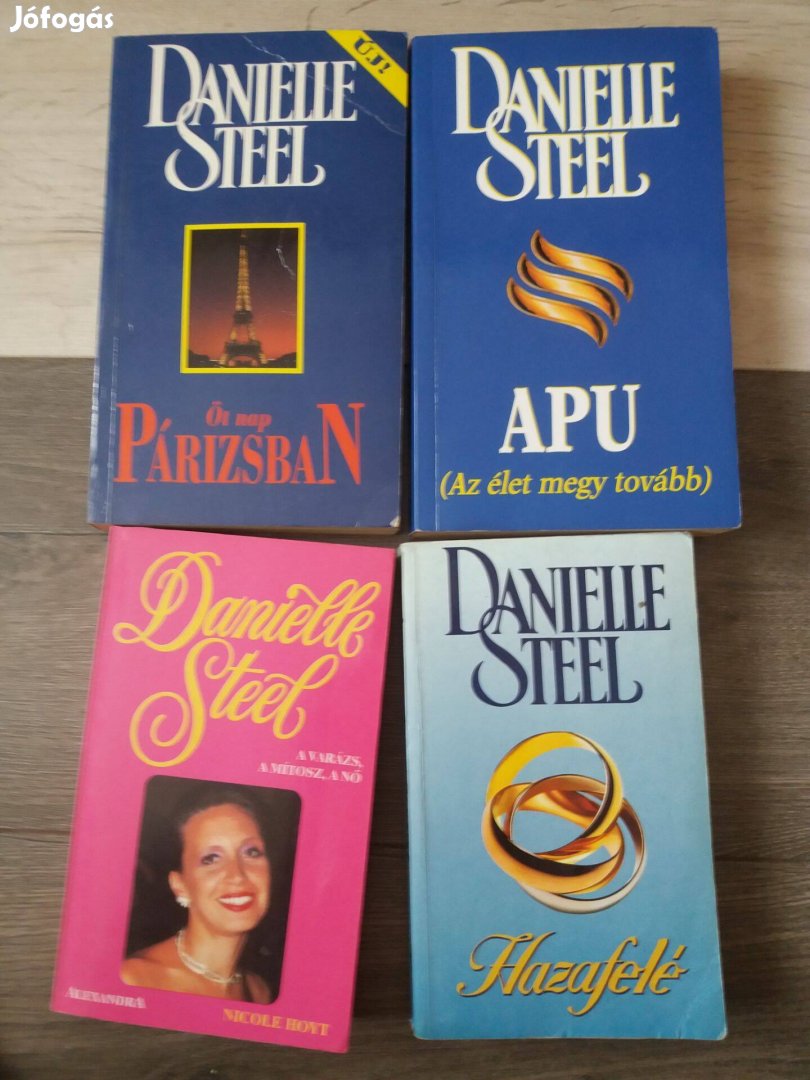 Danielle Steel: Apu, Hazafelé, Öt nap Párizsban, A varázs, +1 könyv