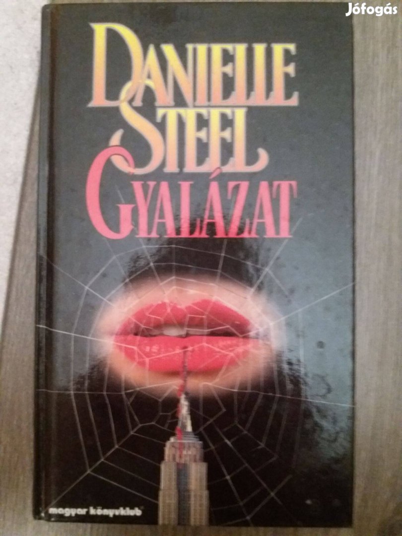 Danielle Steel: Gyalázat, Titok