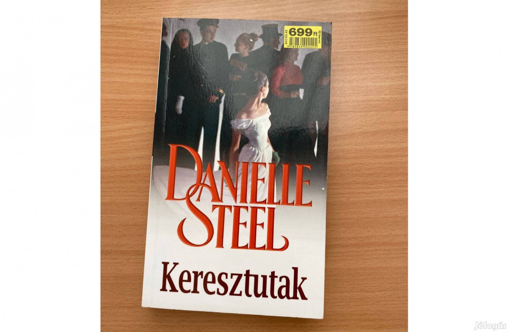 Danielle Steel Keresztutak című könyv
