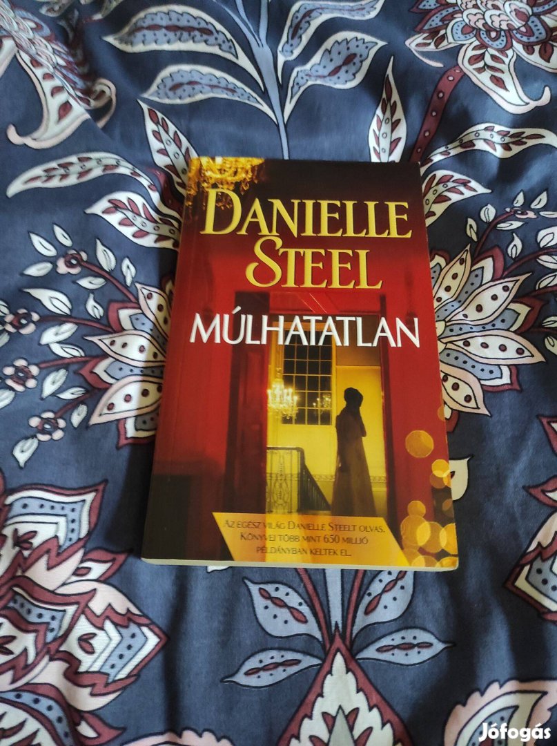 Danielle Steel: Múlhatatlan