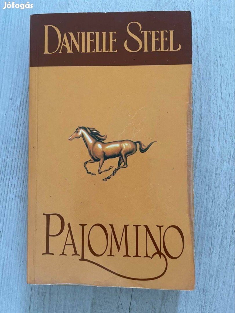 Danielle Steel: Palomino (romantikus könyv)