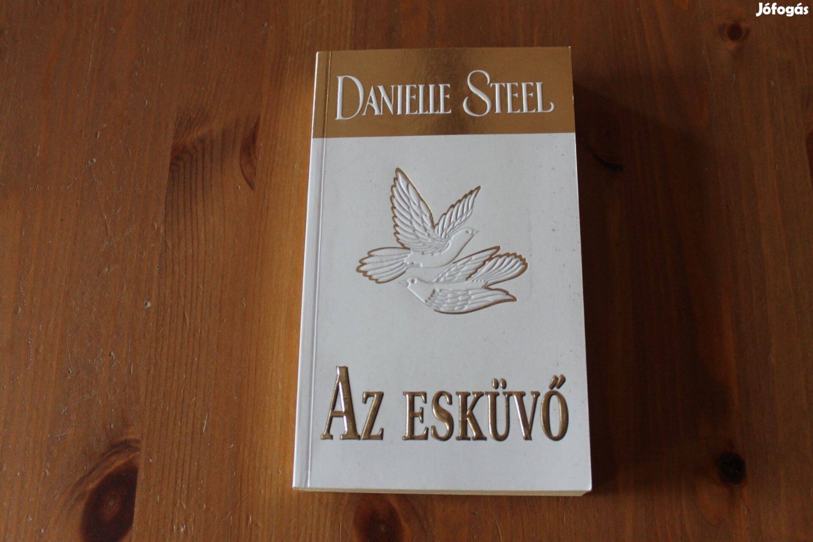 Danielle Steel - Az esküvő